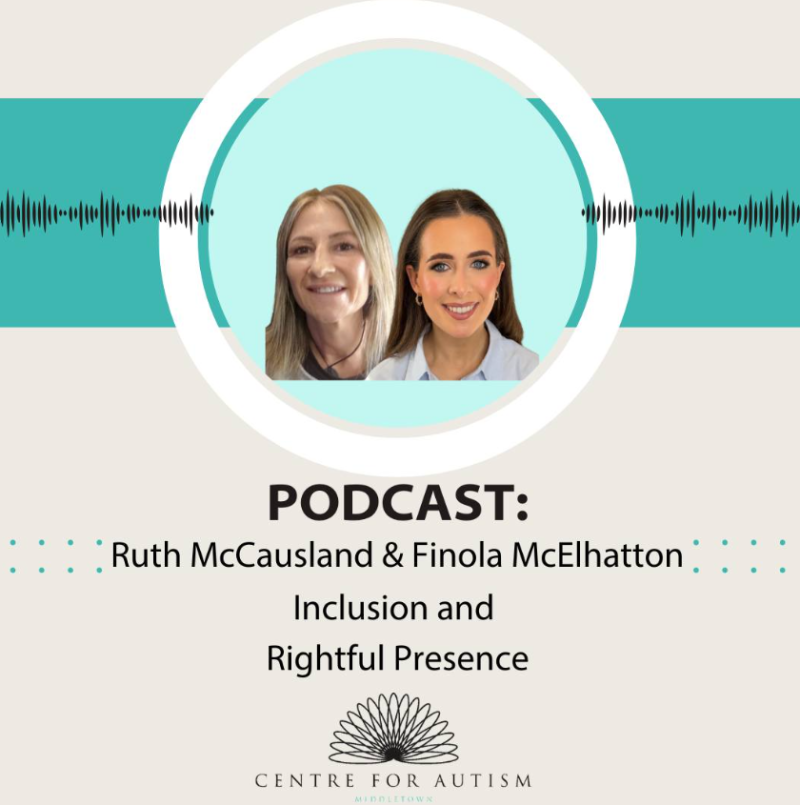 Rightful Presence and Inclusion - Ruth McCausland and Finola McElhatton