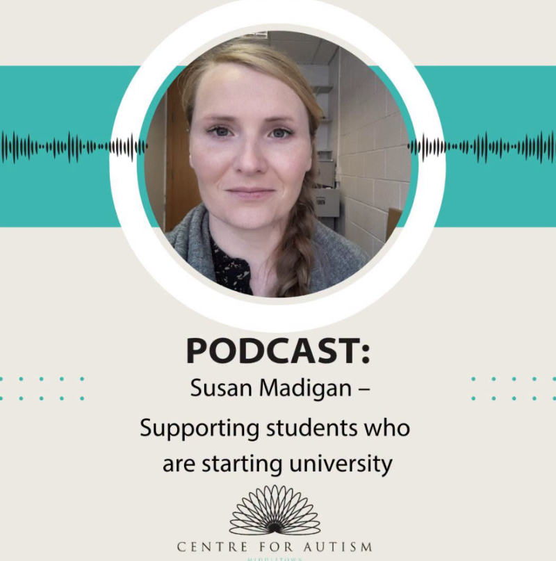 Supporting Students who are starting University with Susan Madigan