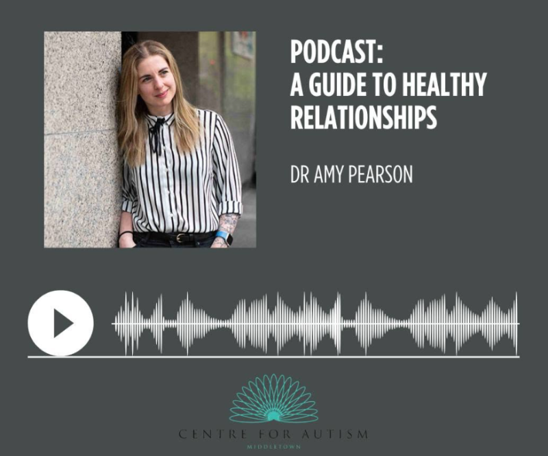 A Guide to Healthy Relationships with Dr Amy Pearson