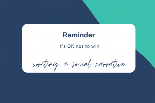 https://www.middletownautism.com/social-media/how-to-write-a-social-narrative-it-s-ok-not-to-win-10-2020